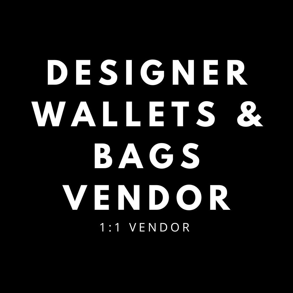 DESIGNERR WALLETS/BAGS VENDOR